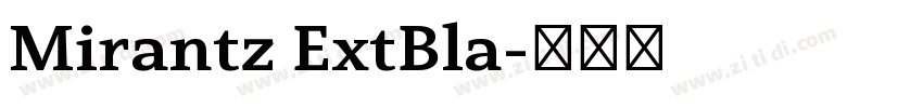 Mirantz ExtBla字体转换
